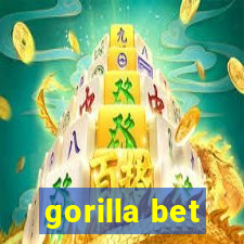 gorilla bet